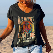 Load image into Gallery viewer, Old Hippies Don&#39;t Die Creative Printed Graphic Tees
